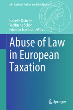 Richelle / Traversa / Schön |  Abuse of Law in European Taxation | Buch |  Sack Fachmedien