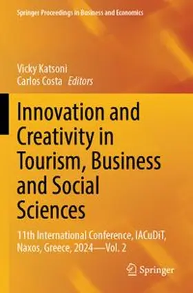 Katsoni / Costa |  Innovation and Creativity in Tourism, Business and Social Sciences | Buch |  Sack Fachmedien