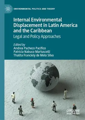 Pacheco Pacifico / Nabuco Martuscelli / Franciely de Melo Silva |  Internal Environmental Displacement in Latin America and the Caribbean | Buch |  Sack Fachmedien