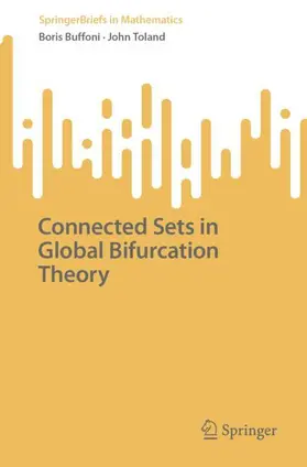 Toland / Buffoni |  Connected Sets in Global Bifurcation Theory | Buch |  Sack Fachmedien