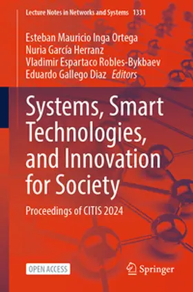 Inga Ortega / García Herranz / Robles-Bykbaev |  Systems, Smart Technologies, and Innovation for Society | Buch |  Sack Fachmedien