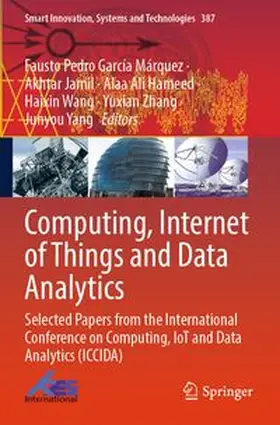 García Márquez / Jamil / Hameed |  Computing, Internet of Things and Data Analytics | Buch |  Sack Fachmedien