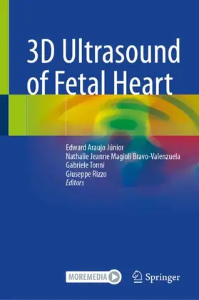 Araujo Júnior / Bravo-Valenzuela / Tonni |  3D Ultrasound of Fetal Heart | Buch |  Sack Fachmedien