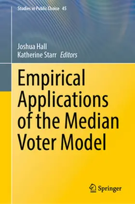 Hall / Starr |  Empirical Applications of the Median Voter Model | eBook | Sack Fachmedien