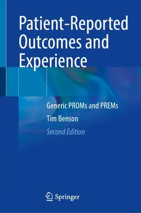 Benson |  Patient-Reported Outcomes and Experience | Buch |  Sack Fachmedien