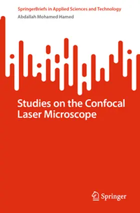 Hamed |  Studies on the Confocal Laser Microscope | Buch |  Sack Fachmedien