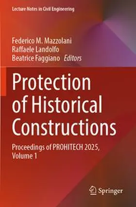 Mazzolani / Landolfo / Faggiano |  Protection of Historical Constructions | Buch |  Sack Fachmedien