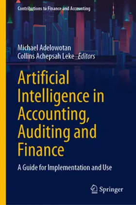 Adelowotan / Leke | Artificial Intelligence in Accounting, Auditing and Finance | E-Book | sack.de