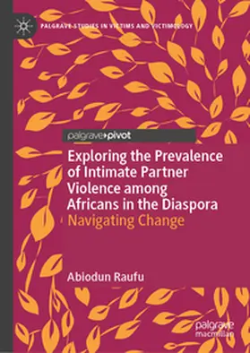 Raufu | Exploring the Prevalence of Intimate Partner Violence among Africans in the Diaspora | E-Book | sack.de