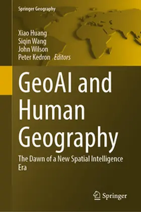Huang / Wang / Wilson | GeoAI and Human Geography | E-Book | www.sack.de