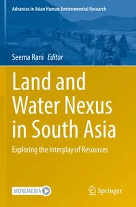 Rani |  Land and Water Nexus in South Asia | Buch |  Sack Fachmedien