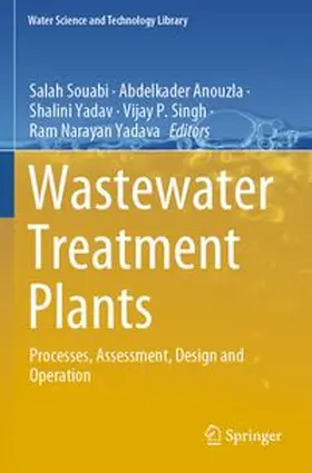 Souabi / Anouzla / Yadav |  Wastewater Treatment Plants | Buch |  Sack Fachmedien