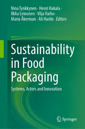 Tynkkynen / Hakala / Harlin |  Sustainability in Food Packaging | Buch |  Sack Fachmedien
