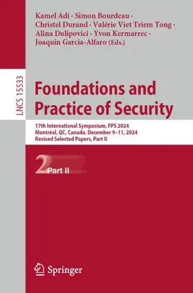 Adi / Bourdeau / Durand |  Foundations and Practice of Security | Buch |  Sack Fachmedien