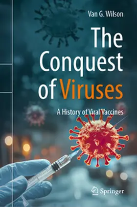 Wilson |  The Conquest of Viruses | Buch |  Sack Fachmedien