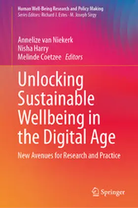 van Niekerk / Harry / Coetzee | Unlocking Sustainable Wellbeing in the Digital Age | E-Book | www.sack.de