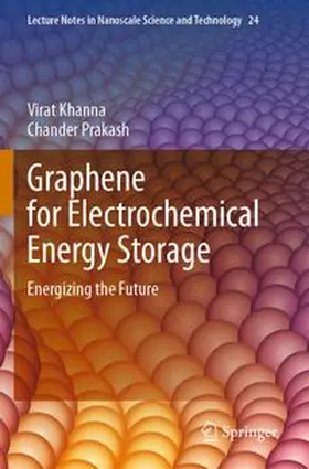 Khanna / Prakash |  Graphene for Electrochemical Energy Storage | Buch |  Sack Fachmedien
