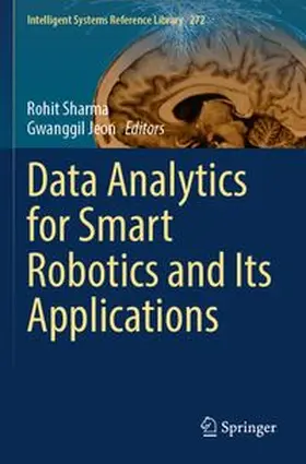 Sharma / Jeon | Data Analytics for Smart Robotics and Its Applications | Buch | 978-3-031-87699-8 | www.sack.de