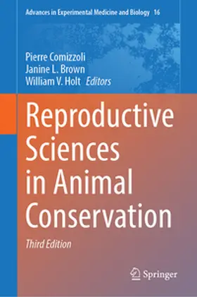 Comizzoli / Brown / Holt | Reproductive Sciences in Animal Conservation | E-Book | www.sack.de