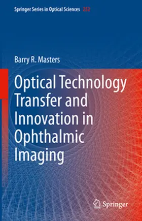 Masters | Optical Technology Transfer and Innovation in Ophthalmic Imaging | E-Book | www.sack.de