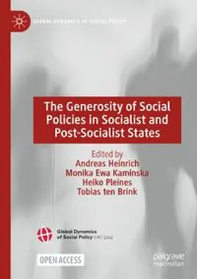 Heinrich / Ewa Kaminska / Pleines |  The Generosity of Social Policies in Socialist and Post-Socialist States | Buch |  Sack Fachmedien