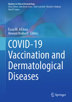 AlEdani / Maibach |  COVID-19 Vaccination and Dermatological Diseases | eBook | Sack Fachmedien