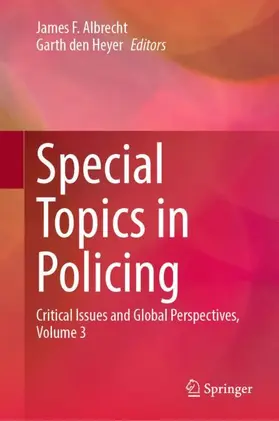 den Heyer / Albrecht |  Special Topics in Policing | Buch |  Sack Fachmedien