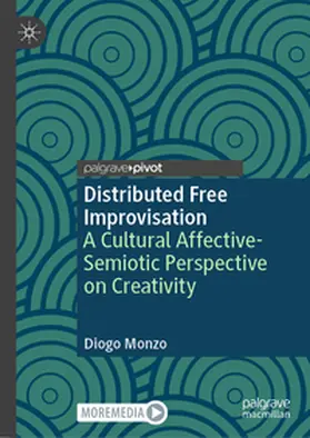 Monzo |  Distributed Free Improvisation | eBook | Sack Fachmedien