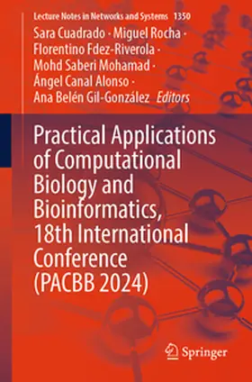 Cuadrado / Rocha / Fdez-Riverola |  Practical Applications of Computational Biology and Bioinformatics, 18th International Conference (PACBB 2024) | eBook | Sack Fachmedien