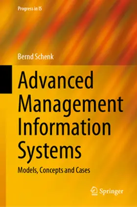 Schenk | Advanced Management Information Systems | E-Book | www.sack.de