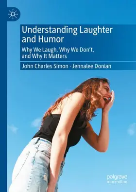 Simon / Donian | Understanding Laughter and Humor | Buch | 978-3-031-87950-0 | www.sack.de