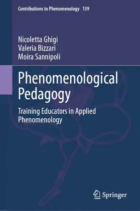 Ghigi / Bizzari / Sannipoli | Phenomenological Pedagogy | Buch | 978-3-031-87967-8 | www.sack.de