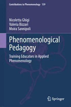 Ghigi / Bizzari / Sannipoli |  Phenomenological Pedagogy | eBook | Sack Fachmedien