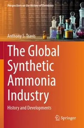 Travis |  The Global Synthetic Ammonia Industry | Buch |  Sack Fachmedien