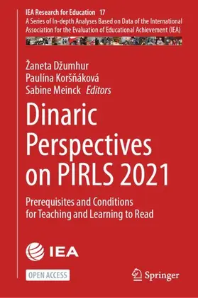 Džumhur / Meinck / Koršnáková |  Dinaric Perspectives on PIRLS 2021 | Buch |  Sack Fachmedien