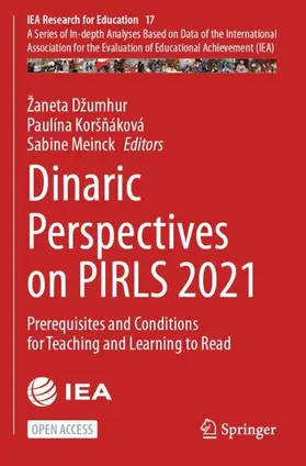 Džumhur / Koršnáková / Koršnáková |  Dinaric Perspectives on PIRLS 2021 | Buch |  Sack Fachmedien