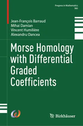 Barraud / Damian / Humilière | Morse Homology with Differential Graded Coefficients | E-Book | www.sack.de