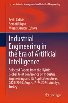 Calisir / Ülgen / Durucu |  Industrial Engineering in the Era of Artificial Intelligence | eBook | Sack Fachmedien