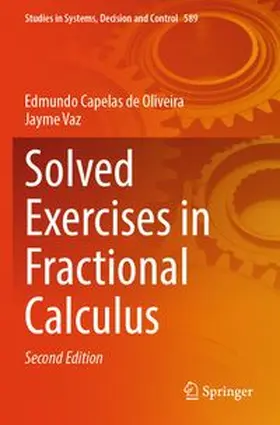 Capelas de Oliveira / Vaz | Solved Exercises in Fractional Calculus | Buch | 978-3-031-88101-5 | www.sack.de