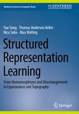 Song / Keller / Sebe |  Structured Representation Learning | Buch |  Sack Fachmedien