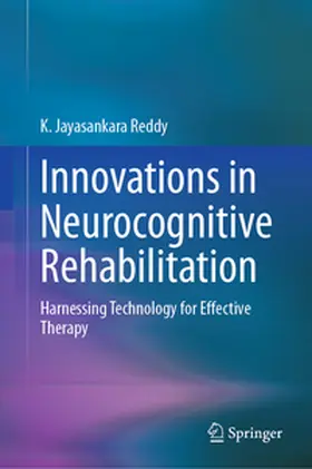 Reddy |  Innovations in Neurocognitive Rehabilitation | Buch |  Sack Fachmedien