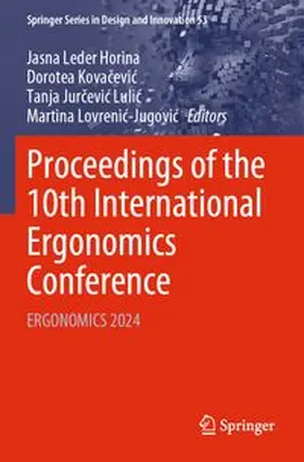 Leder Horina / Kovacevic / Jurcevic Lulic |  Proceedings of the 10th International Ergonomics Conference | Buch |  Sack Fachmedien