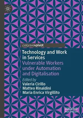 Cirillo / Rinaldini / Virgillito |  Technology and Work in Services | Buch |  Sack Fachmedien