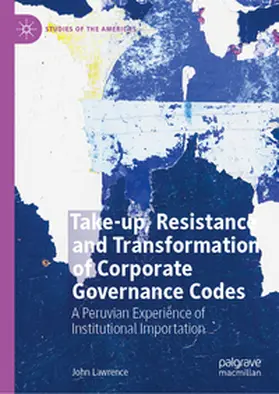 Lawrence |  Take-up, Resistance and Transformation of Corporate Governance Codes | eBook | Sack Fachmedien