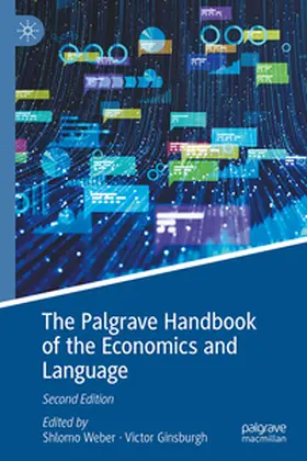 Weber / Ginsburgh | The Palgrave Handbook of Economics and Language | E-Book | www.sack.de