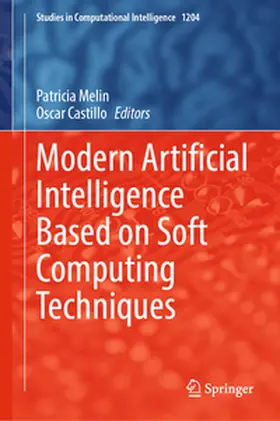 Melin / Castillo |  Modern Artificial Intelligence Based on Soft Computing Techniques | eBook | Sack Fachmedien
