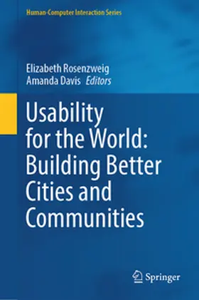 Rosenzweig / Davis | Usability for the World: Building Better Cities and Communities | E-Book | www.sack.de