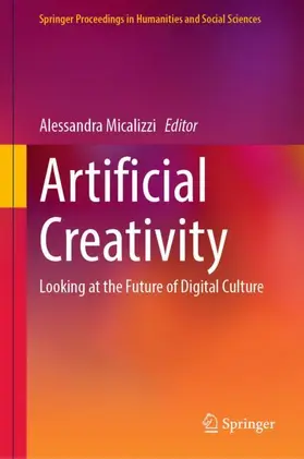 Micalizzi |  Artificial Creativity | Buch |  Sack Fachmedien