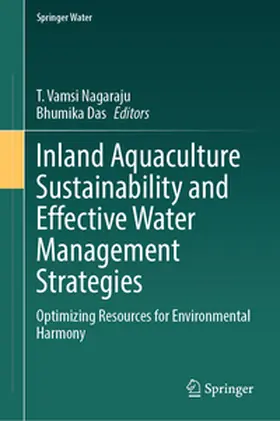 Nagaraju / Das |  Inland Aquaculture Sustainability and Effective Water Management Strategies | eBook | Sack Fachmedien