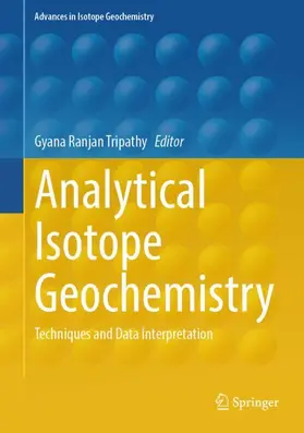 Tripathy | Analytical Isotope Geochemistry | Buch | 978-3-031-88387-3 | sack.de